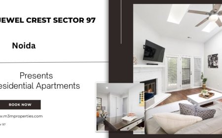M3M Jewel Crest Sector 97 Noida - Find Your Sanctuary
