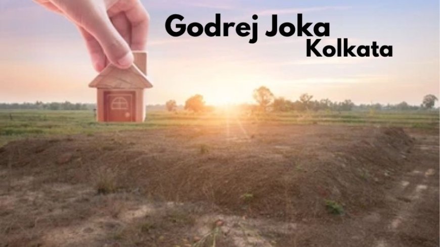 Discover Godrej Joka – Your Gateway to Premium Live in Kolkata