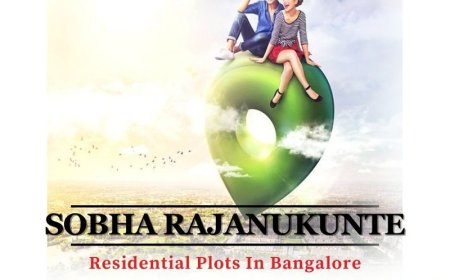 Sobha Plots Rajanukunte - Premier Plotted Development in Bangalore