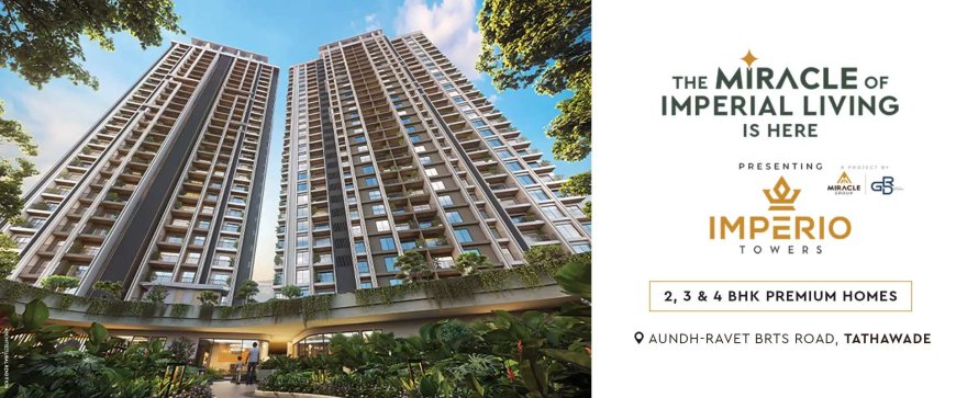 Imperio Towers, Tathawade – Premium 1, 2, 3 & 4 BHK Flats in Pune