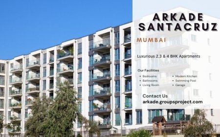 Arkade Santacruz Mumbai - Your journey to luxury begins here
