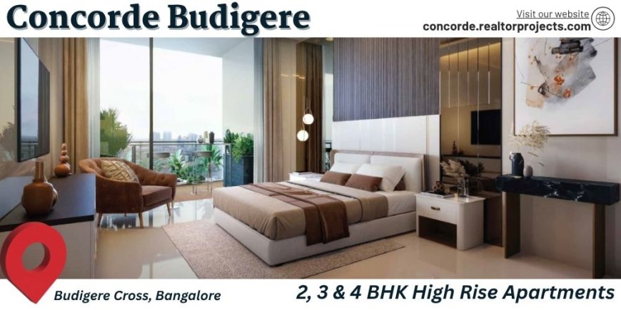 Concorde Budigere – Luxury Living at the Heart of Bangalore