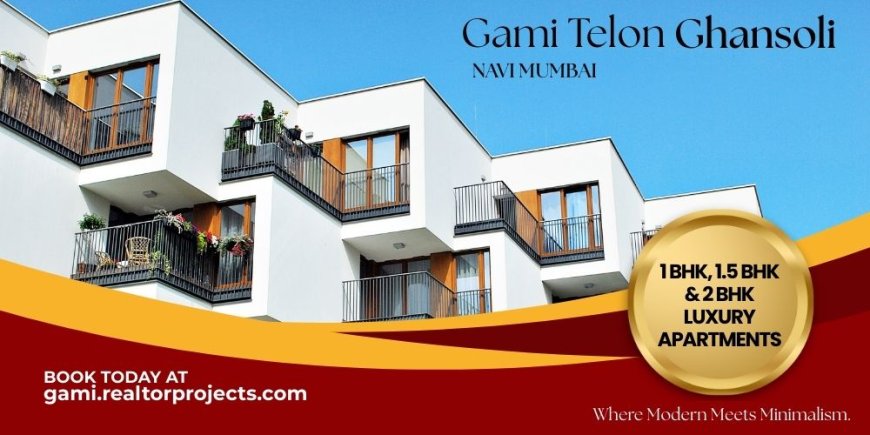 Find your place in the world - Gami Telon Ghansoli Navi Mumbai