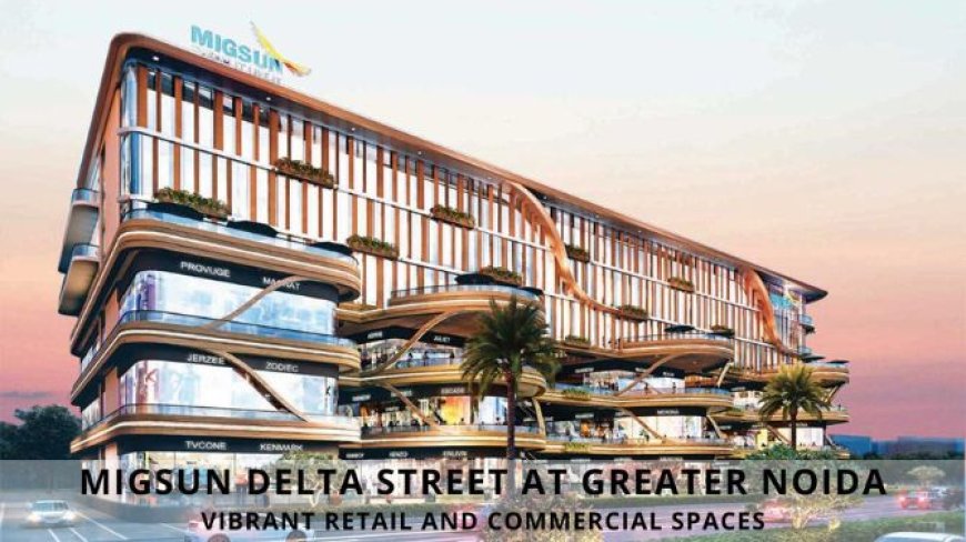 Your Dream Home Awaits: Discover Migsun Vilaasa in Eta 2, Greater Noida