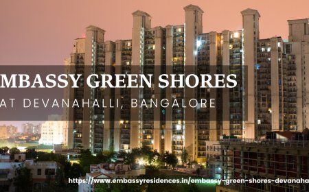 Want Lake Side Apartments in Bangalore? Explore Embassy Green Shores Devanahalli