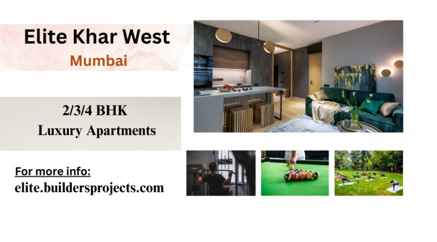 Elite Project In Mumbai - Keys to Your Dream Home