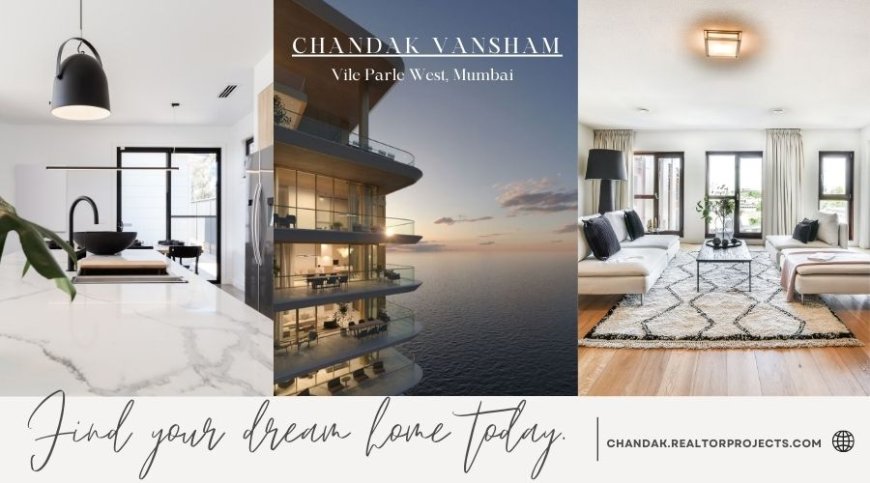 Chandak Vansham Your perfect home awaits you in West Mumbai