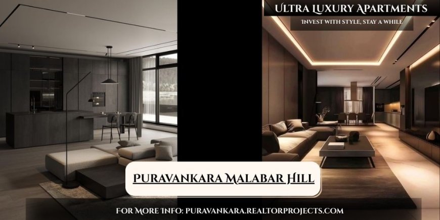 Puravankara Malabar Hill Mumbai | Nature Creates A Magical Abode For You