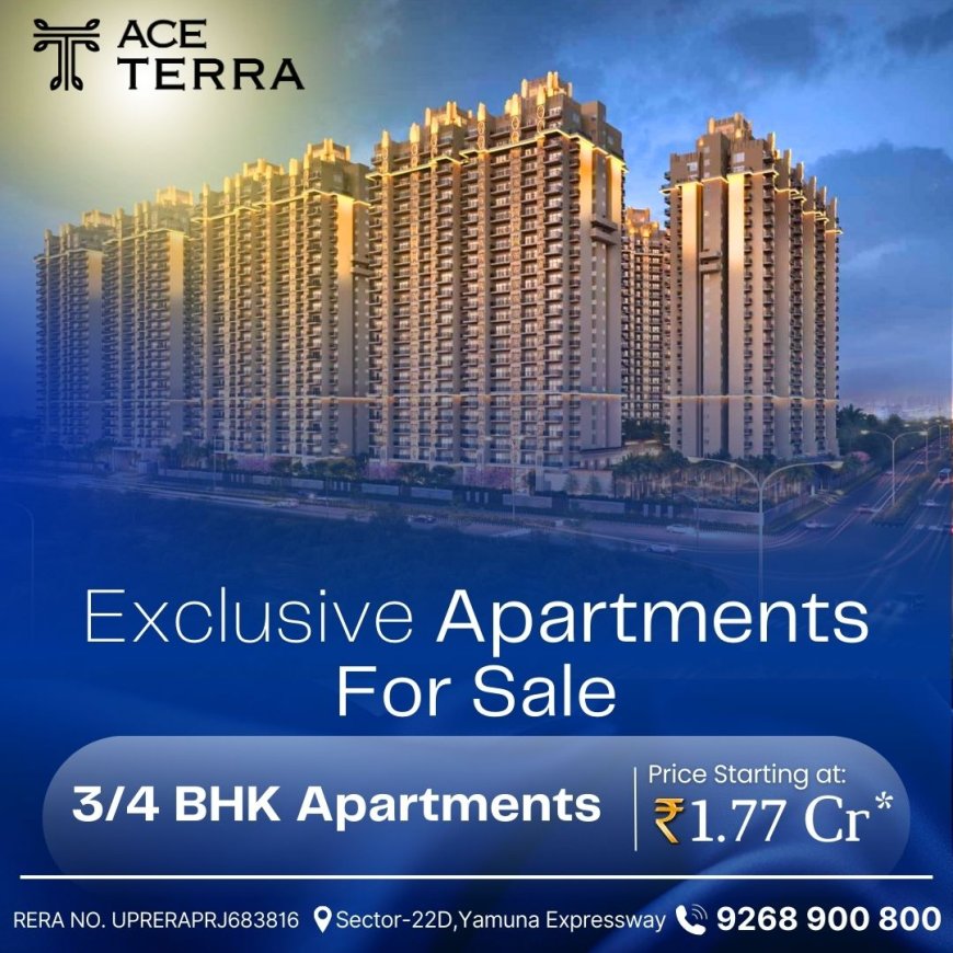 ACE Terra 9268900800 Your Gateway to Top-Class Living Near Noida International Airport