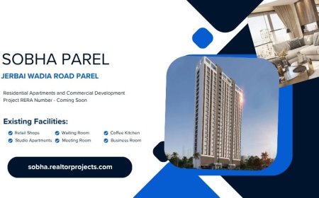 Sobha Jerbai Wadia Road Parel Mumbai - Built With Trust, Styled With Perfection