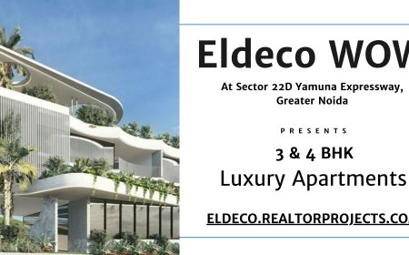 Eldeco WOW Sector 22D – A Modern Address for Smart Urban Living in Greater Noida