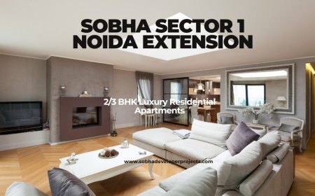 Sobha Sector 1 Noida Extension – Elevating Urban Living with 2, 3 & 4 BHK Luxury Residential Apartments
