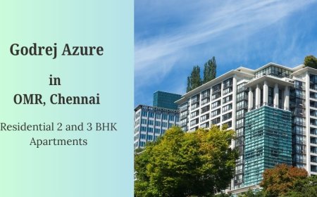 Godrej Azure: Sky-Blue Serenity 2 & 3 BHK Apartments in OMR Chennai
