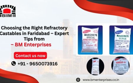 Choosing the Right Refractory Castables in Faridabad – Expert Tips from BM Enterprises