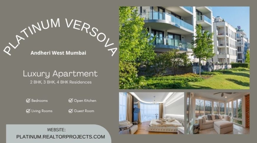 Platinum Versova Mumbai – Sophisticated Living Redefined