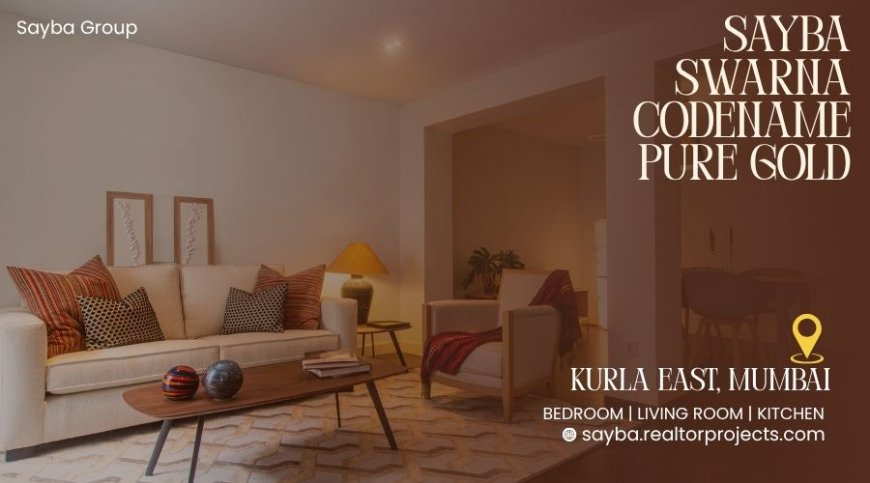 Sayba Swarna Codename Pure Gold | Heart & Home Realty In Mumbai