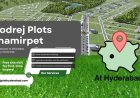Godrej Plots Shamirpet In Hyderabad | Luxury is just a key away