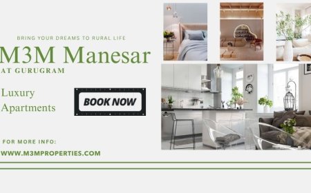 M3M Manesar Gurgaon |  Luxuriously Adorable
