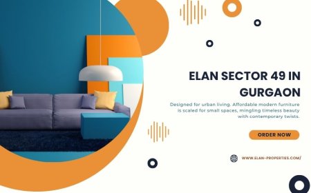 Elan Sector 49 | Premium Homes in Gurgaon