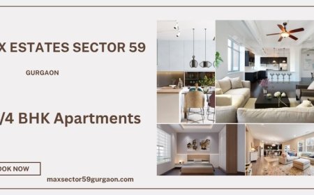Max Estates Sector 59 Gurugram  -A Premier Residential Destination