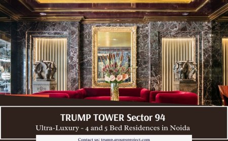 Trump Sector 94 Noida | Unlock the Life of Rarity | 3, 4 And 5 High-Rise Residences