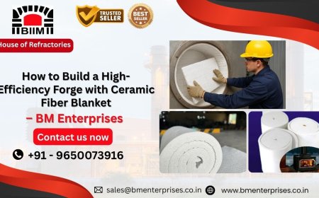 How to Build a High-Efficiency Forge with Ceramic Fiber Blanket