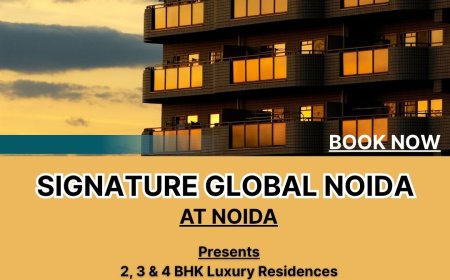 Signature Global Noida - Modern Luxury Living