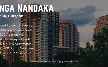 Discover the Pinnacle of Luxury: Ganga Nandaka in Gurgaon