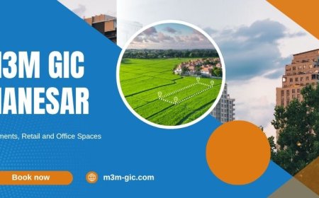 M3M GIC Manesar | Combo of Luxury & Comfort