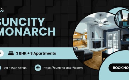 Suncity Monarch: Redefining Luxury Living with 3 & 4 BHK Ultra-Premium Residences