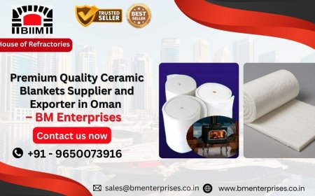 Premium Quality Ceramic Blankets Supplier and Exporter in Oman – BM Enterprises