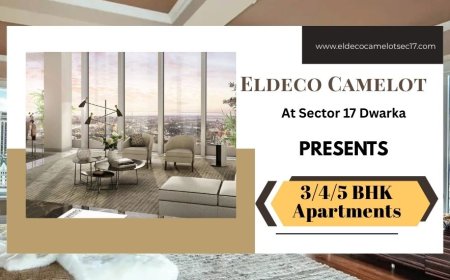 Discover Premium Living at Eldeco Camelot Dwarka – 3/4/5 BHK Luxury Homes