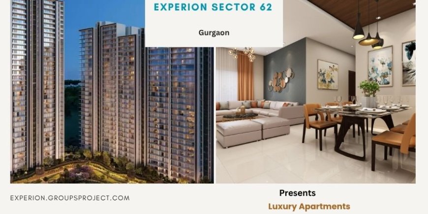 Experion Sector 62 Gurugram  - Smart Living Starts Here