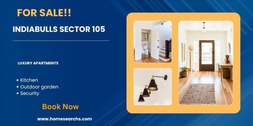 Indiabulls Sector 105 In  Gurgaon