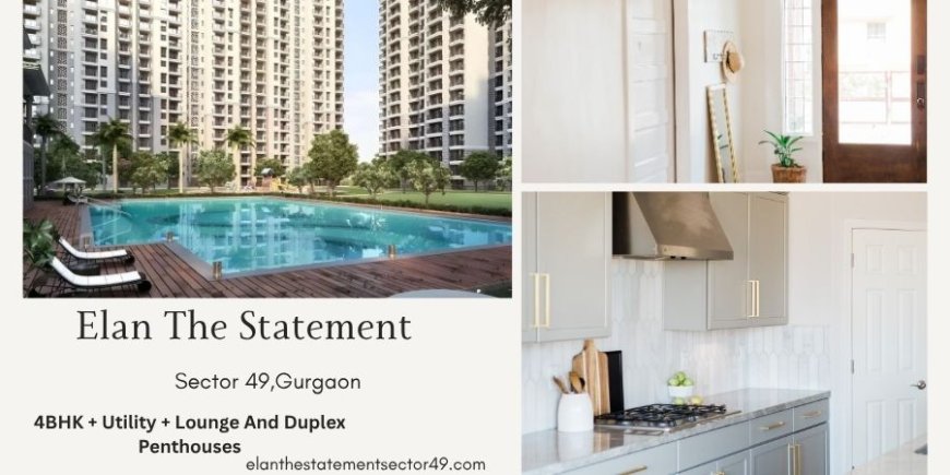 Elan The Statement Sector 49 Gurugram  -  Well-Balanced Space