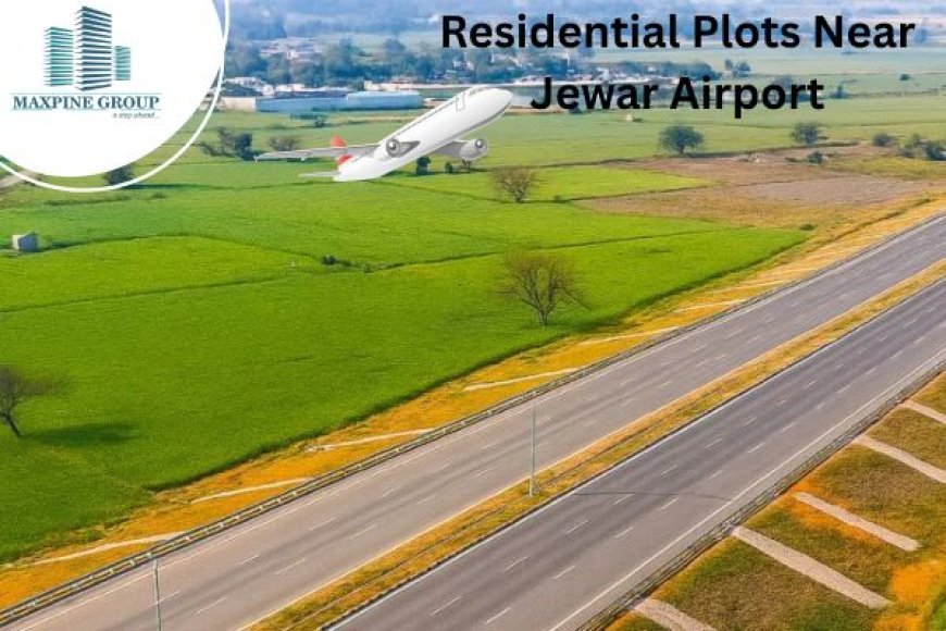 Plots Near Jewar Airport | YEIDA Approved Residential & Commercial Plots Near Jewar Airport