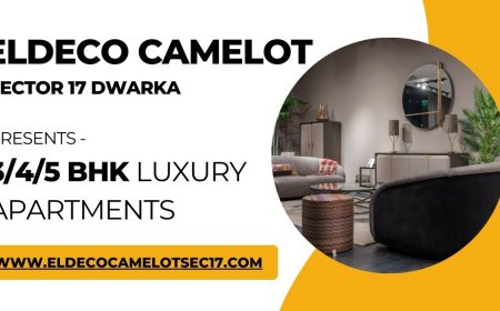 Luxury Living Redefined at Eldeco The Camelot Sector 17 Dwarka