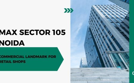 Max Sector 105 Noida: Commercial Landmark for Retail Shops