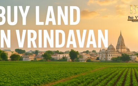 Why Should You Consider Land For Sale in Vrindavan for Investment & Living?