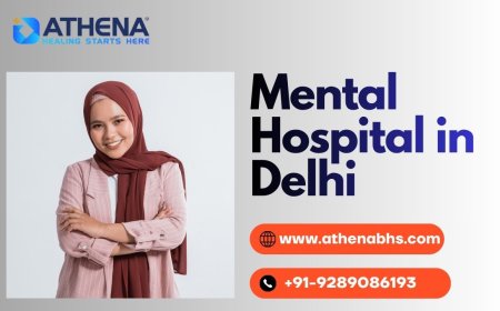 Mental Hospital in Delhi for Trusted Psychiatric Care Today