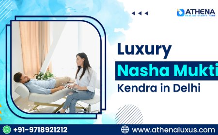 Top Luxury Nasha Mukti Kendra in Delhi with Personalized Care