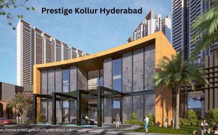 Prestige Kollur Hyderabad: A New Landmark Residential Township Near Velimala