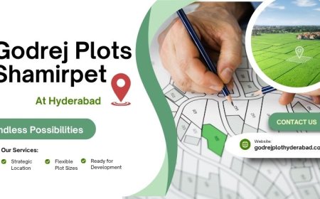 Godrej Plots Shamirpet In Hyderabad | Luxury and Comfort Merge