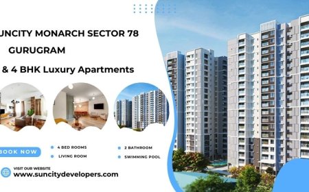Suncity Monarch Sector 78 – A Premium Address for Luxury Living in Gurugram