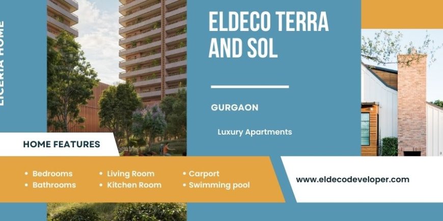 Eldeco Terra and SOL  Sector 80   -  Standards and Modern Design