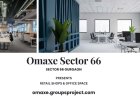 Omaxe Sector 66 Gurgaon – A Premium Commercial Hub for Retail & Office Spaces