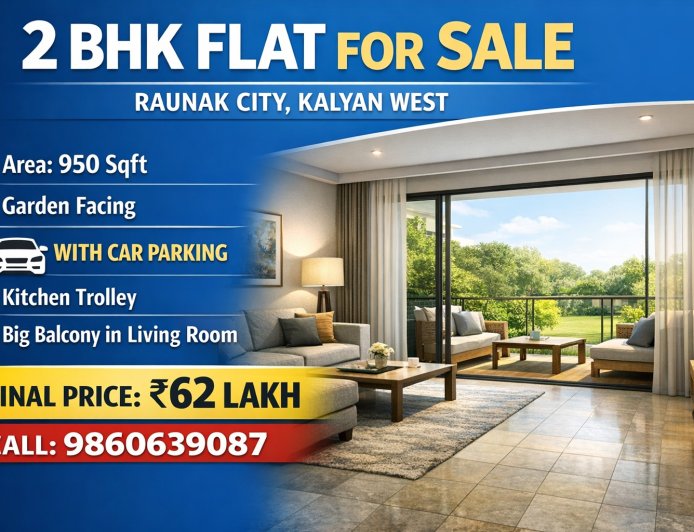 2 BHK Flat for Sale in Raunak City Kalyan West | 950 Sqft Garden Facing | ₹62 Lakh