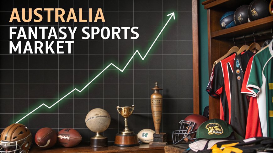 Australia Fantasy Sports Market  Projected to Reach USD 2,182.40 Million by 2034