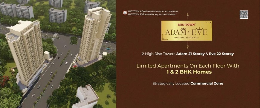 MidTown Adam & Eve Location & Address | Premium Flats in Kalyan West