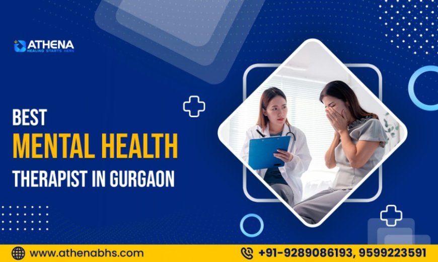 Best Mental Health Therapist for Emotional Wellness Care